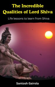 The Qualities of Lord Shiva